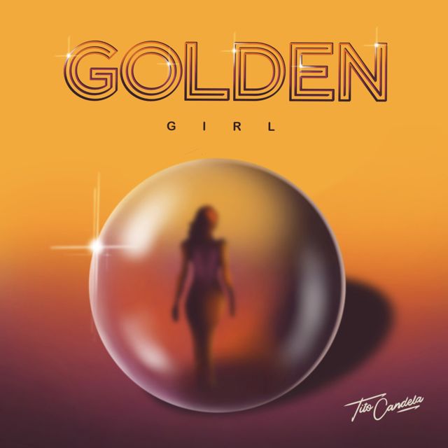 Tito Candela - 'Golden Girl' [Ringtone]