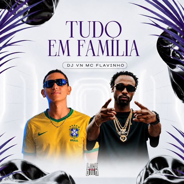 Dj Vn - 'Tudo em Família (feat. MC Flavinho)' [Ringtone]