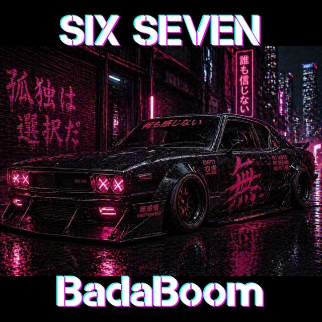 BadaBoom - 'SIX SEVEN' [Ringtone]