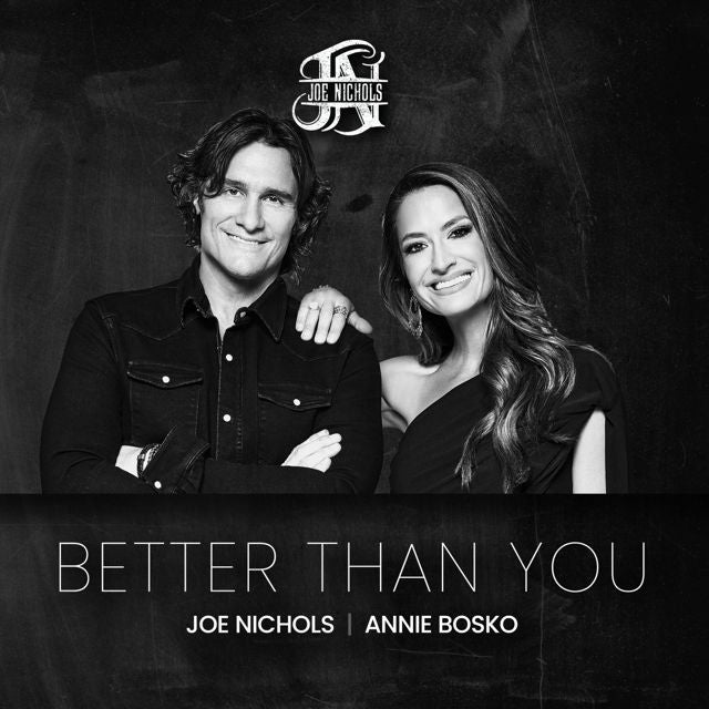 Joe Nichols - 'Better Than You (feat. Annie Bosko)' [Ringtone]