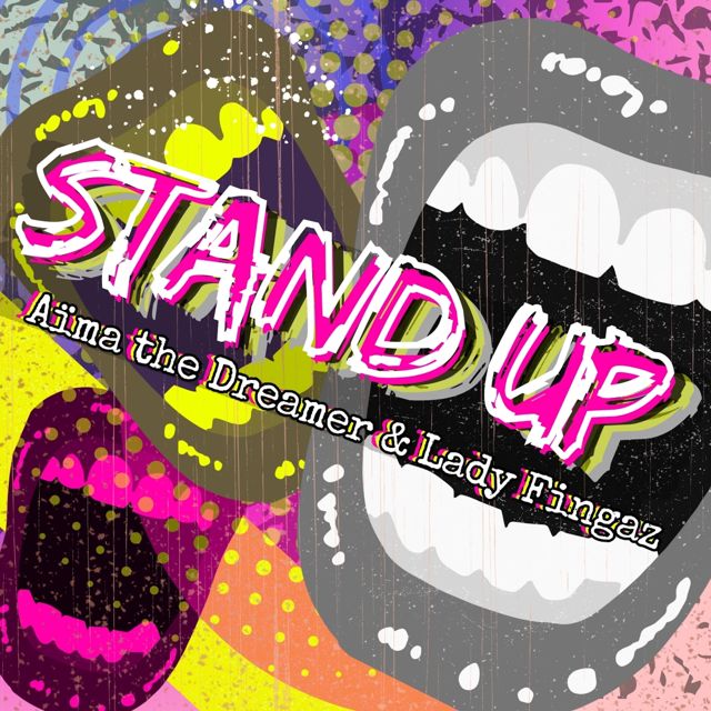 Lady Fingaz - 'Stand Up (feat. Aima the Dreamer)' [Ringtone]