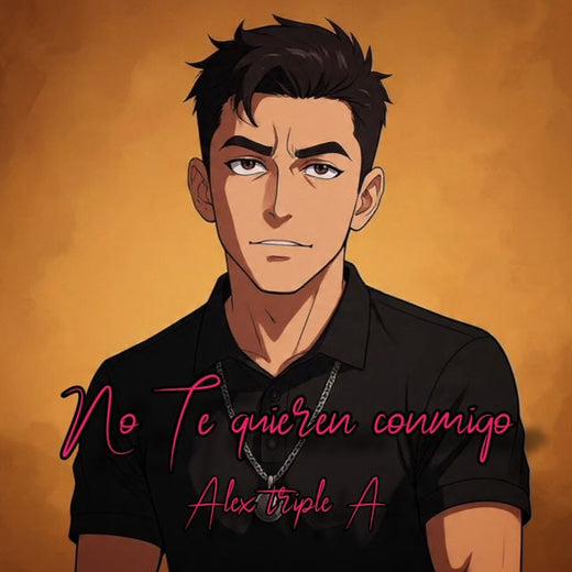 Alex triple A - 'No te quieren conmigo' [Ringtone]