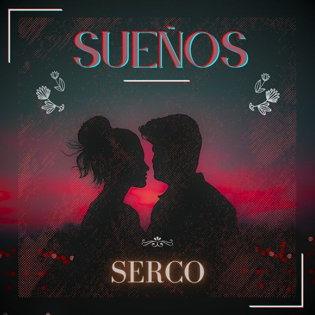 SERCO - 'SUEÑOS' [Ringtone]