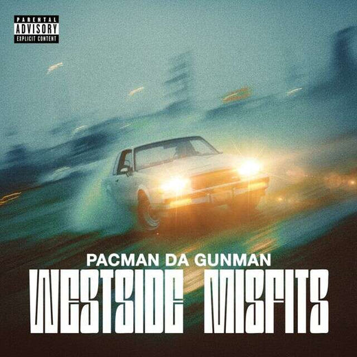Pacman Da Gunman - 'Westside Misfits' [Ringtone]