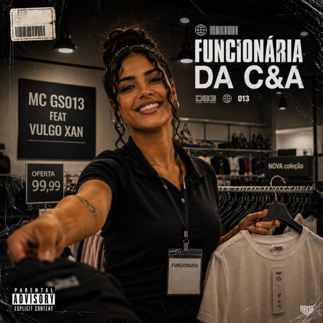Vulgo Xan - 'Funcionária Da C&A (feat. MC GS013 & Lucas NumberOne & Sleew_Og)' [Ringtone]