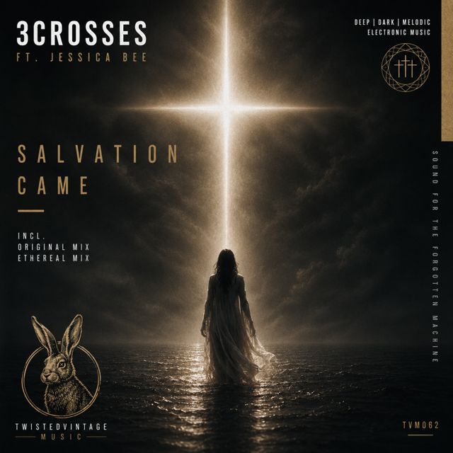 3CROSSES - 'Salvation Came (Ethereal Mix) (feat. Jessica Bee)' [Ringtone]