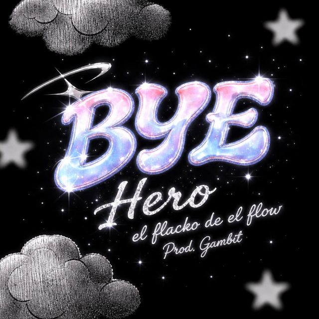 Hero - 'B Y E' [Ringtone]
