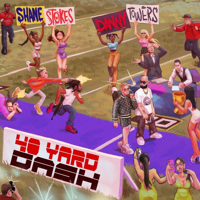 Shane Stokes - '40 Yard Dash (feat. Danny Towers)' [Ringtone]