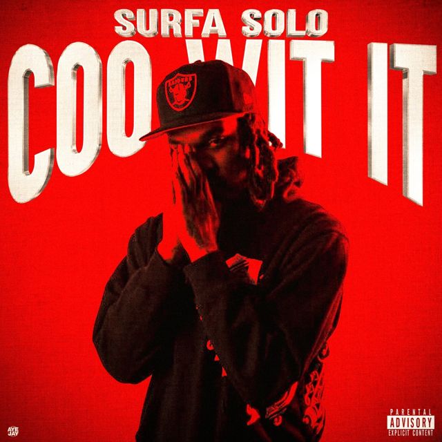 Surfa Solo - 'Coo wit it' [Ringtone]