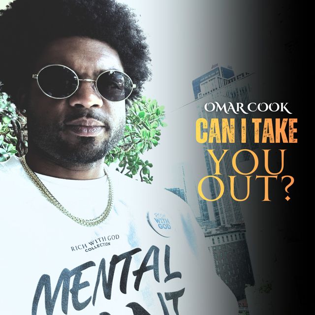 Omar Cook - 'Can I Take You Out?' [Ringtone]