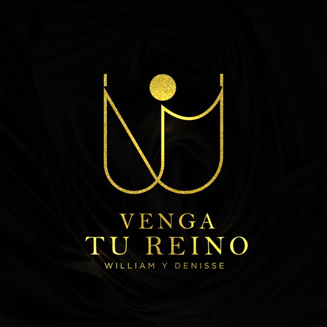 William y Denisse - 'Venga tu Reino' [Ringtone]