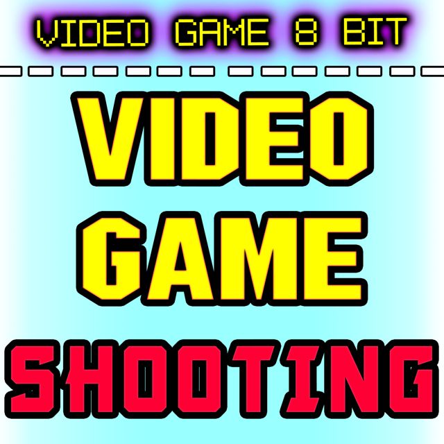 Video Game 8 Bit - 'Video Game Shooting' [Ringtone]