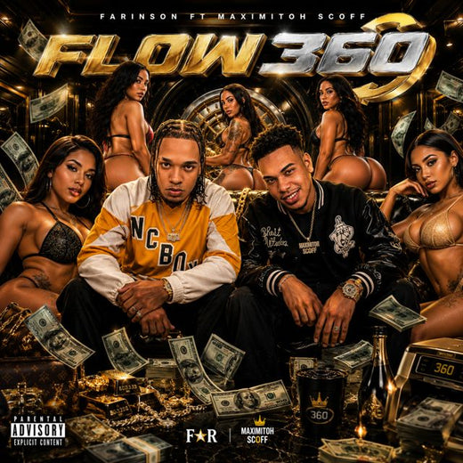 Farinson - 'Flow 360 (feat. Maximitoh Scoff)' [Ringtone]