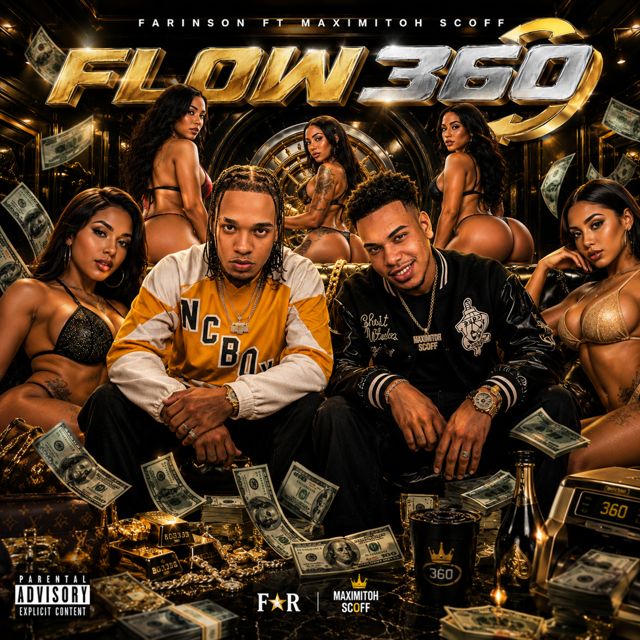 Farinson - 'Flow 360 (feat. Maximitoh Scoff)' [Ringtone]