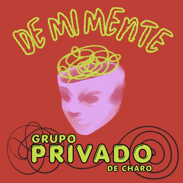 Grupo Privado de Charo - 'De Mi Mente' [Ringtone]