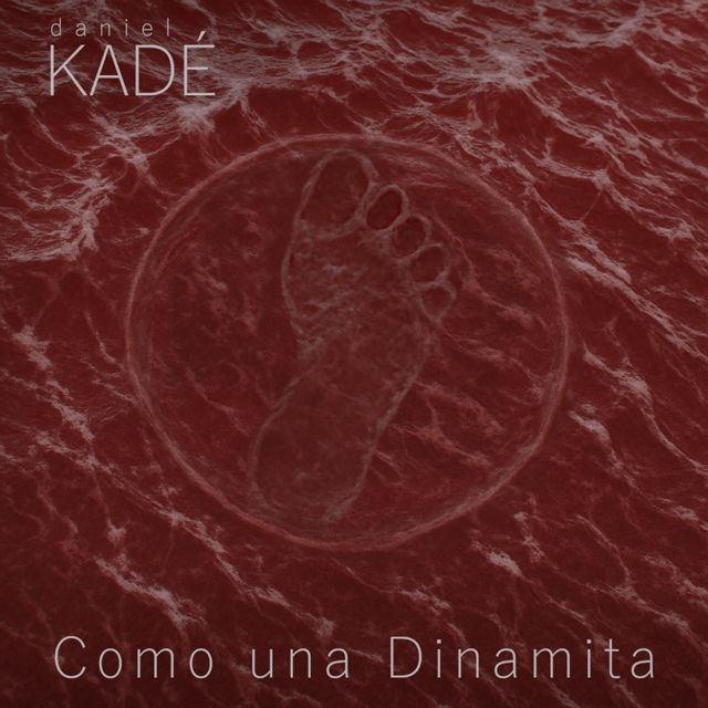 Daniel Kadé - 'Como una Dinamita' [Ringtone]