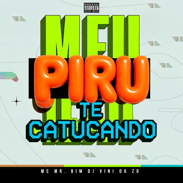 DJ VINI DA ZO - 'MEU PIRU TE CATUCANDO (feat. Mc Mr. Bim)' [Ringtone]