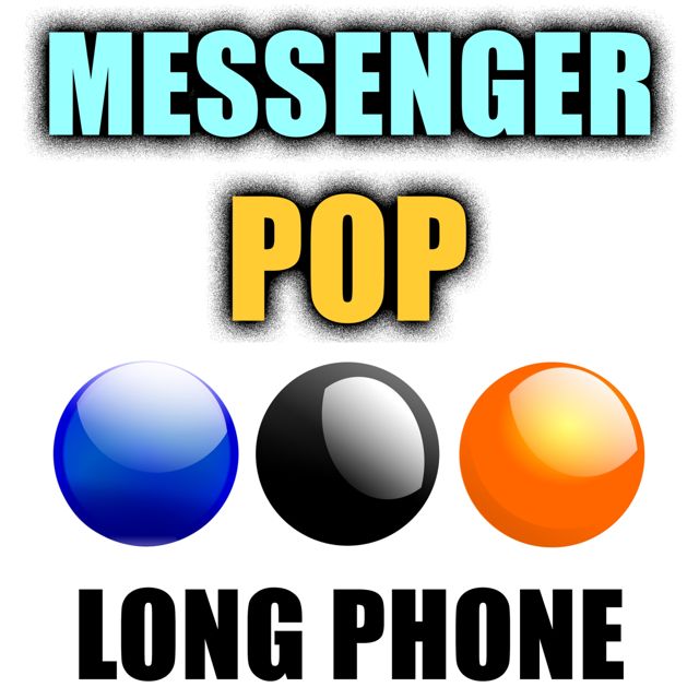 Phone Text - 'Messenger Pop Long Phone' [Ringtone]