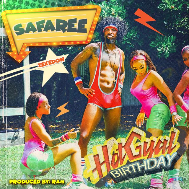 Safaree - 'Hot Gyal Birthday' [Ringtone]