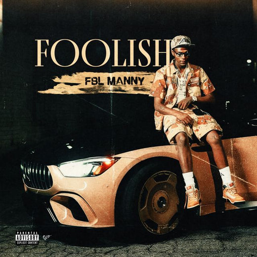 Fblmanny - 'Foolish (feat. Fursace)' [Ringtone]