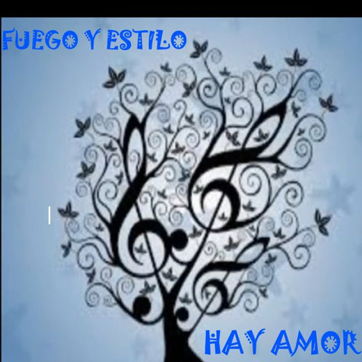 FUEGO Y ESTILO - 'HAY AMOR' [Ringtone]