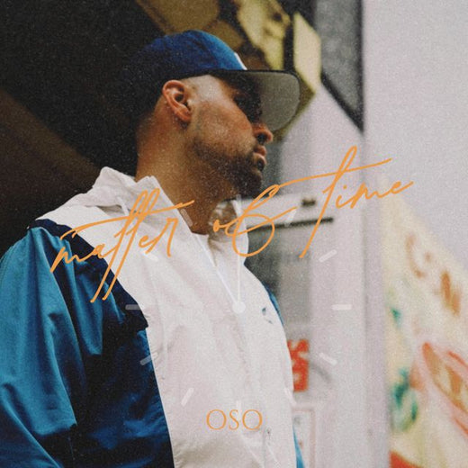 Oso - 'Matter of Time' [Ringtone]