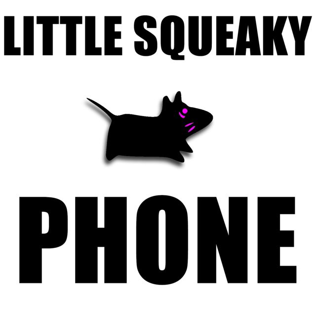 Phone Pets - 'Little Squeaky Phone' [Ringtone]
