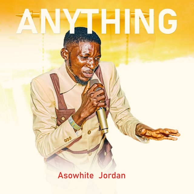 Asowhite Jodan - 'ANYTHING' [Ringtone]