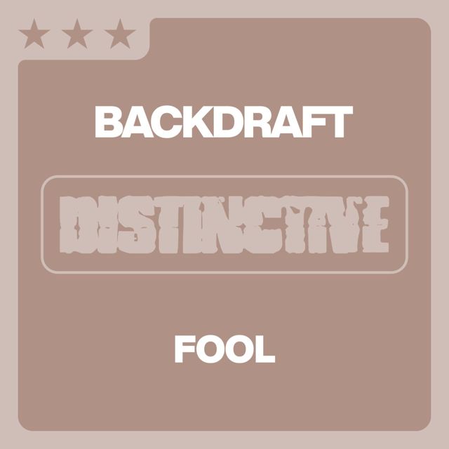 Backdraft - 'Fool' [Ringtone]