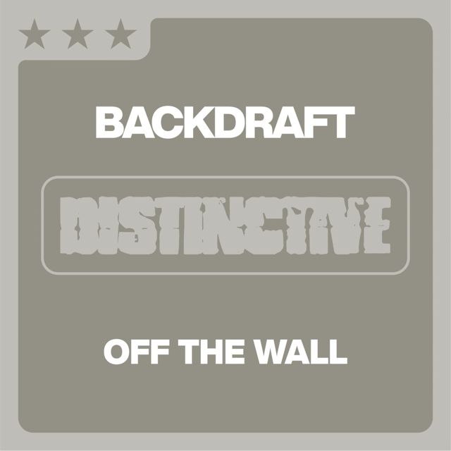 Backdraft - 'Nicotine' [Ringtone]