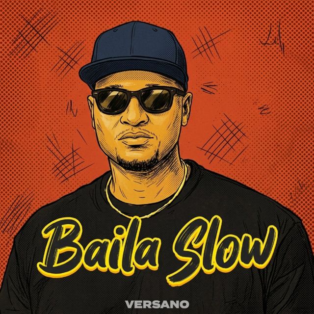 VERSANO - 'Baila Slow' [Ringtone]