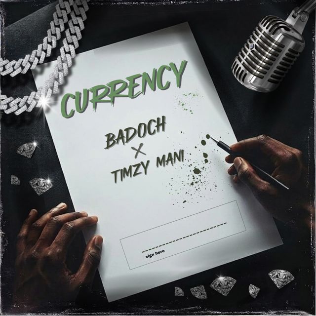 Badoch - 'Currency (feat. Timzy Mani)' [Ringtone]