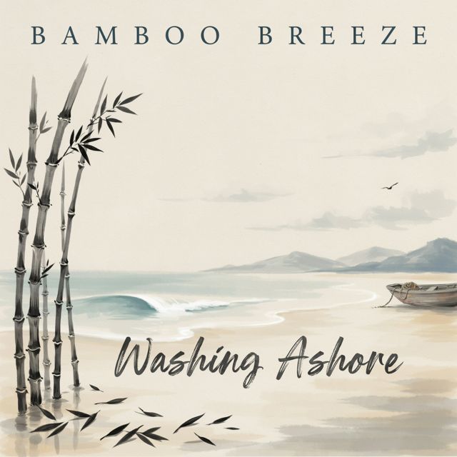 Bamboo Breeze - 'Washing Ashore' [Ringtone]
