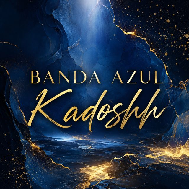 Banda Azul - 'KADOSHH' [Ringtone]