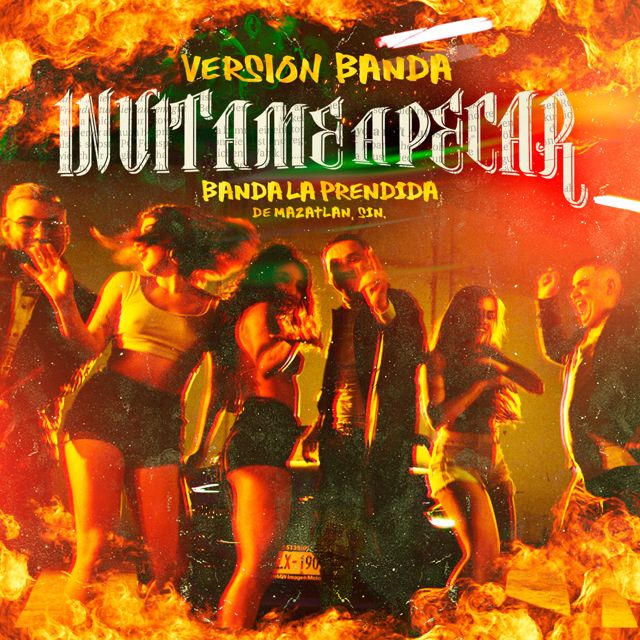 Banda la Prendida de Mazatlán Sinaloa - 'Invitame A Pecar (Banda)' [Ringtone]