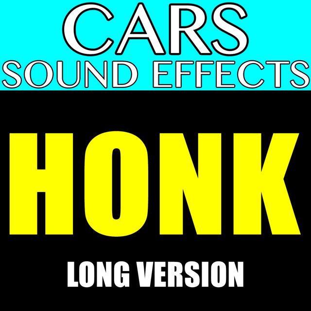 Car Sound Effects - 'Honk Long Version (Text Tone)' [Ringtone]