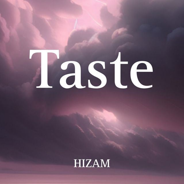 HIZAM - 'Taste' [Ringtone]