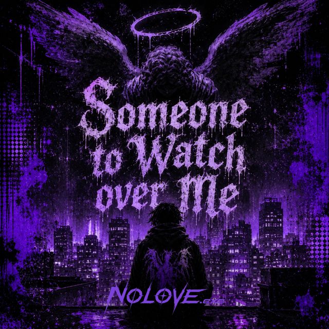 NOLOVE.EXE - 'Someone to Watch over Me' [Ringtone]