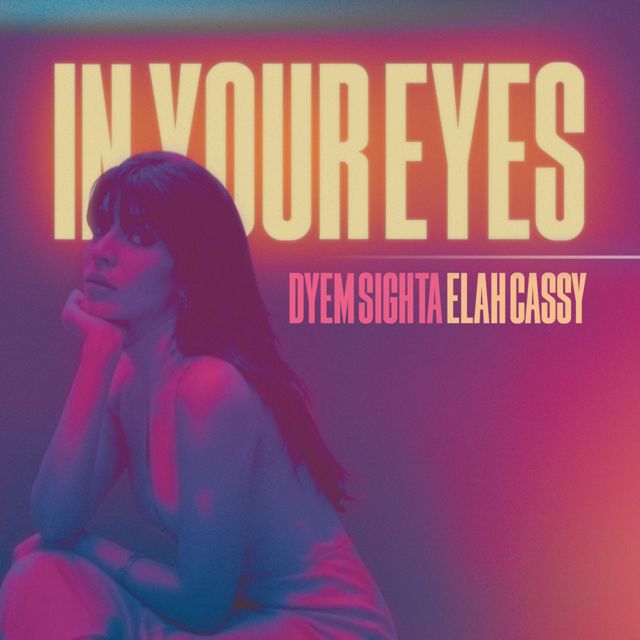 Dyem Sighta - 'In your eyes (feat. Elah Cassy)' [Ringtone]