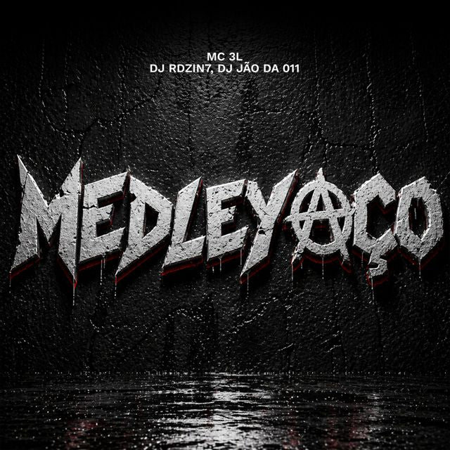 MC 3L - 'Medleyaço (feat. DJ RDZIN7 & DJ JAO 011)' [Ringtone]