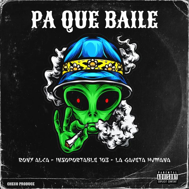 Rony Alca - 'Pa Que Baile (feat. Checo Produce & Insoportable 103 & La Gaveta Humana)' [Ringtone]