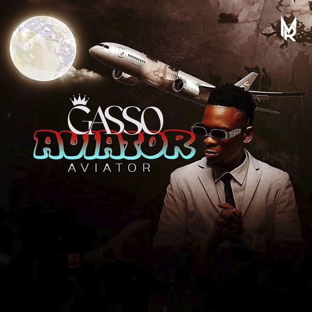 Gasso - 'Aviator' [Ringtone]