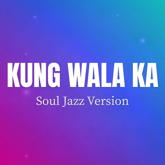 KOSMOTRAX - 'Kung Wala Ka (Soul Jazz Version)' [Ringtone]