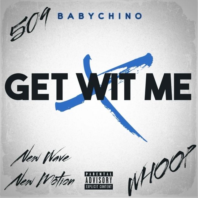 Babychino - 'Get Wit Me' [Ringtone]