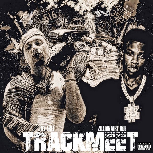 Jay Free - 'Track Meet (feat. Zillionaire Doe)' [Ringtone]
