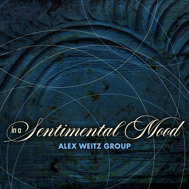 Alex Weitz - 'In A Sentimental Mood' [Ringtone]