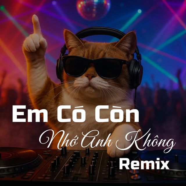 TCA - 'Em Có Còn Nhớ Anh Không (remix)' [Ringtone]
