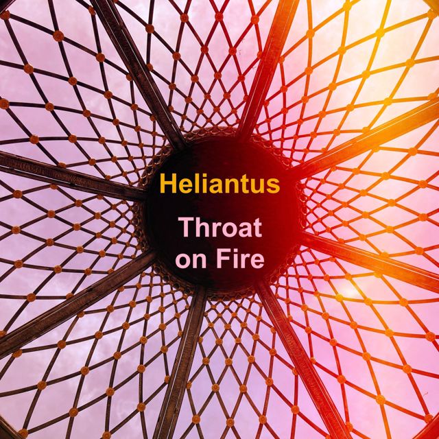 Heliantus - 'Throat on Fire' [Ringtone]