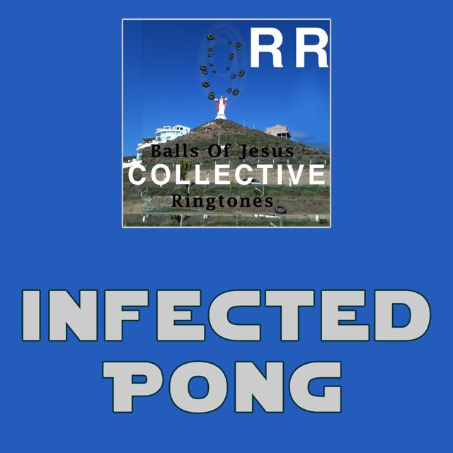 RR Collective - 'Infected Pong' [Ringtone]