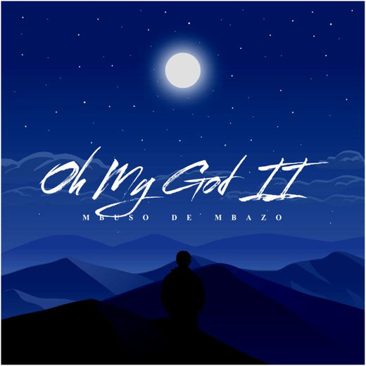 Mbuso de Mbazo - 'Oh My God II (Deep Mix)' [Ringtone]